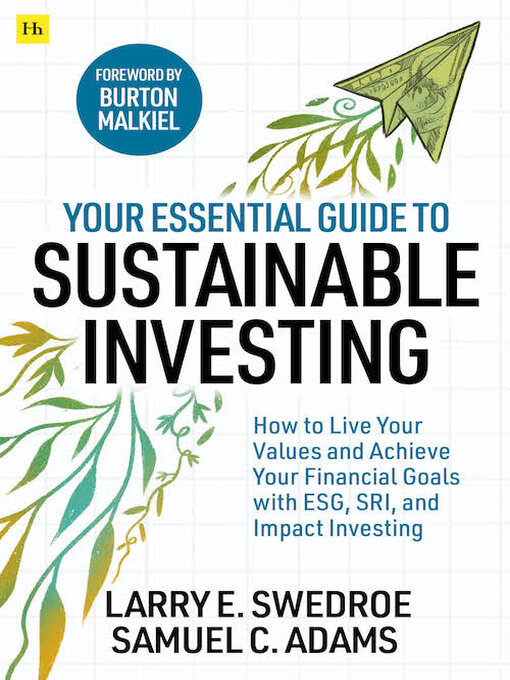 Title details for Your Essential Guide to Sustainable Investing by Larry E. Swedroe - Available